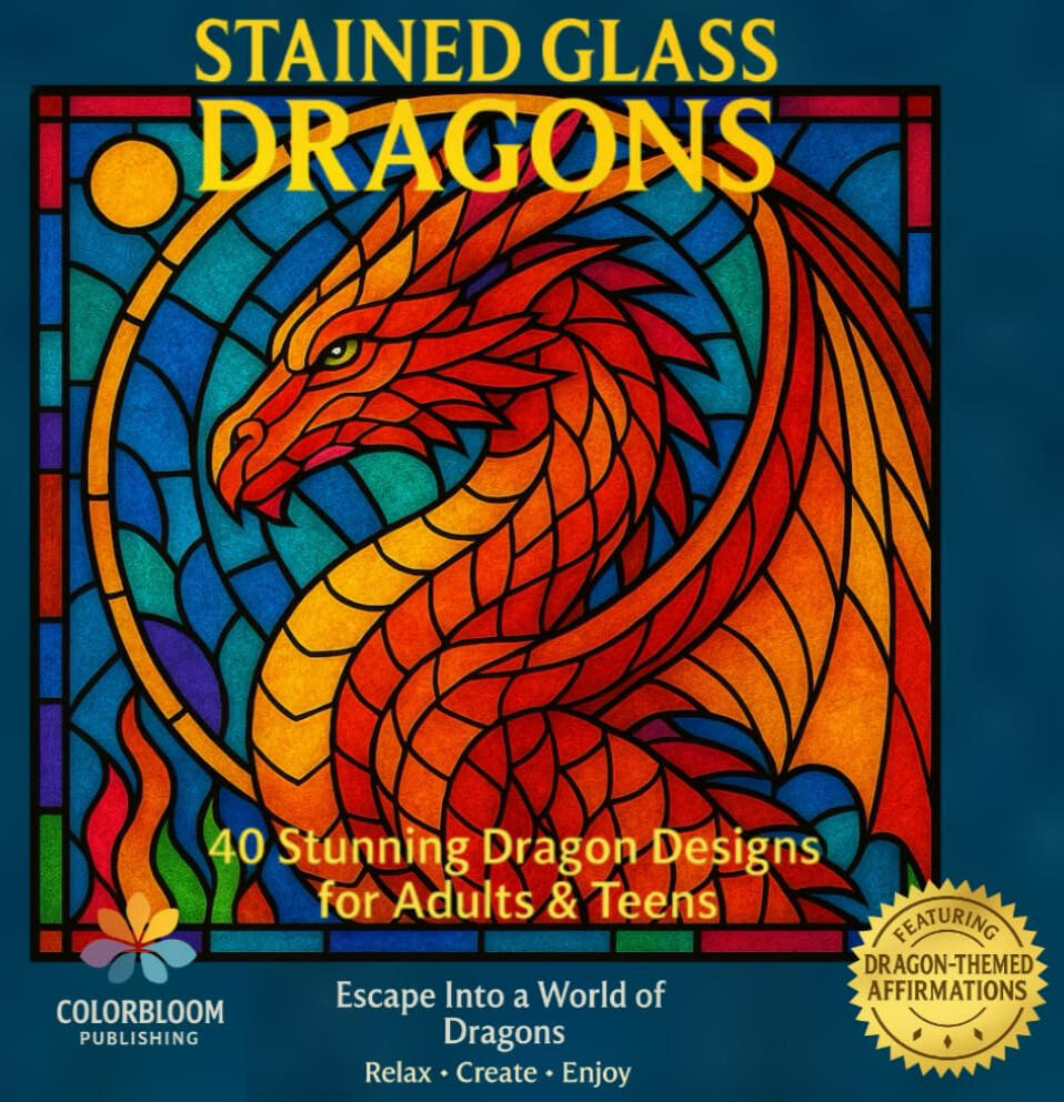 Stained Glass Dragons: 40 Stunning Dragon Designs for Adults &amp; Children